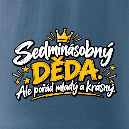 Sedminásobný děda - Ale pořád mladý a krásný