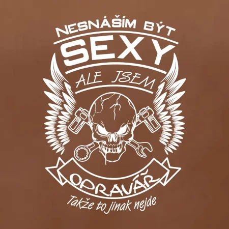Nesnáším být sexy - opravář