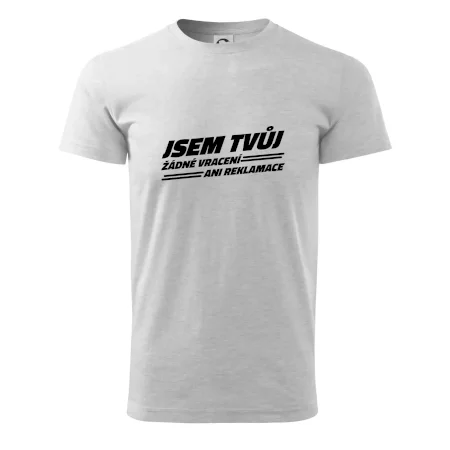 Jsem tvůj žádné vracení