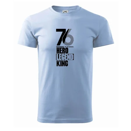 Hero, Legend, King 1976