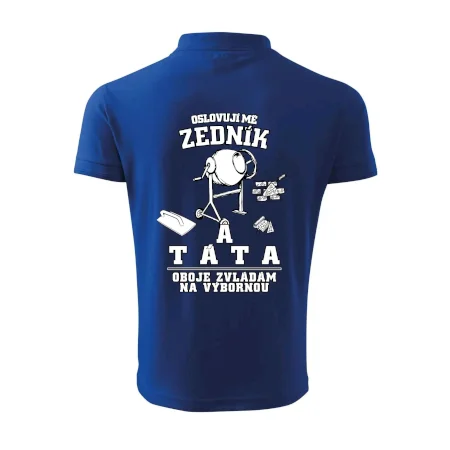 Oslovuji mě zedník a táta