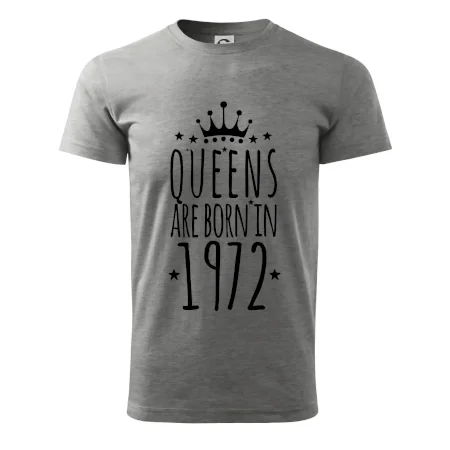 Queens are born in 1972