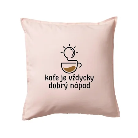 Kafe je vždycky dobrý nápad
