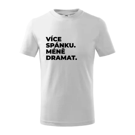 VÍCES PÁNKU. MÉNĚ DRAMAT.