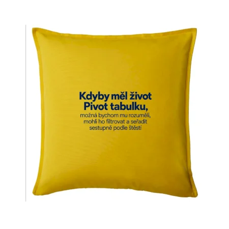 Kdyby měl život pivot tabulku