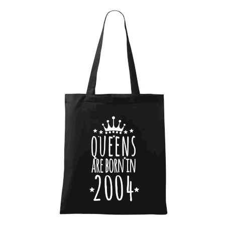 Queens are born in 2004