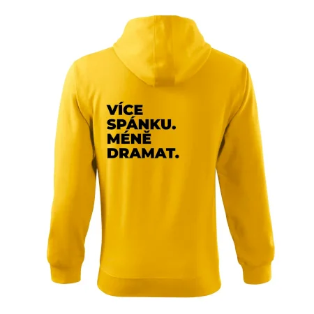 VÍCES PÁNKU. MÉNĚ DRAMAT.