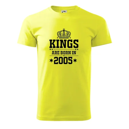 Kings are born in 2005