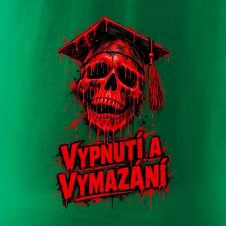 VYPNUTÍ A VYMAZÁNÍ