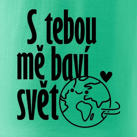 S tebou mě baví svět