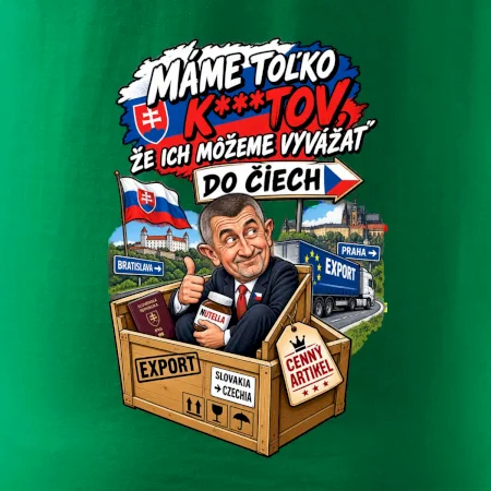 Máme toľko kktov, že ich môžeme vyvážať do Čiech