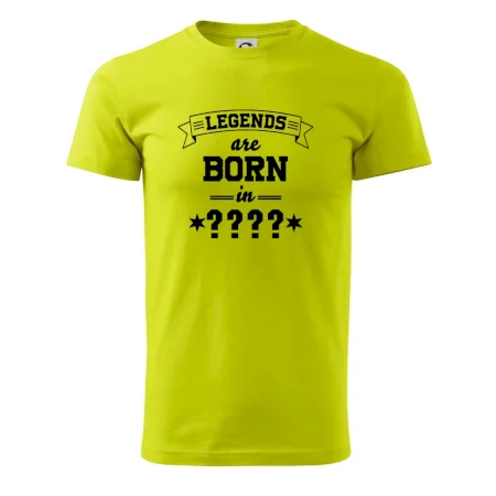 Legends are born in vlastní ročník