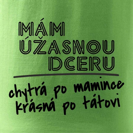 Mám úžasnou dceru