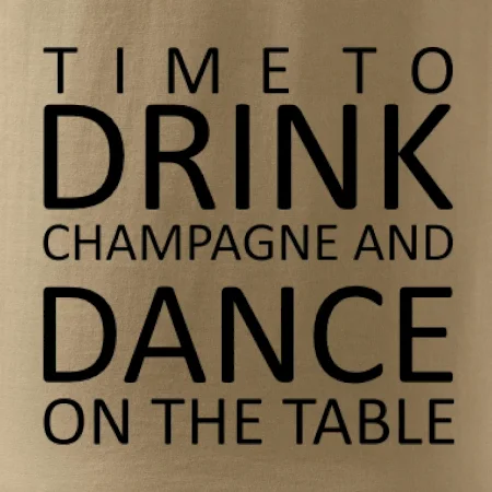 Time to drink Champagne