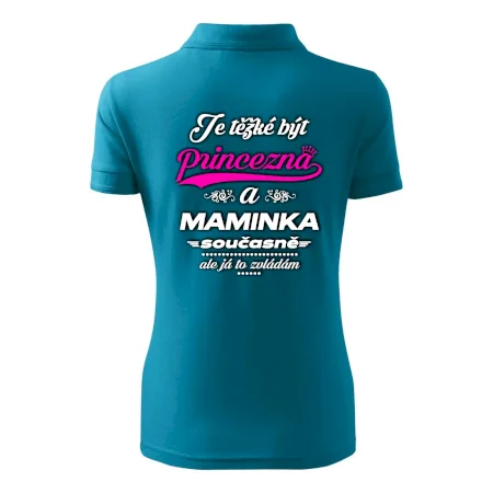Je těžké být princezna - Maminka