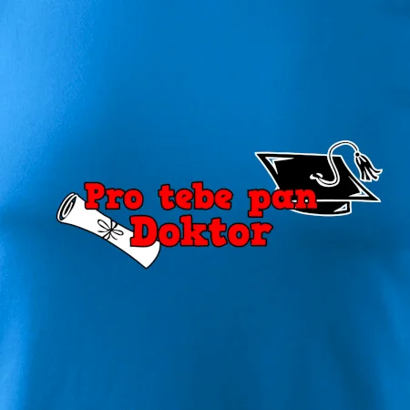 Pro tebe pan Doktor