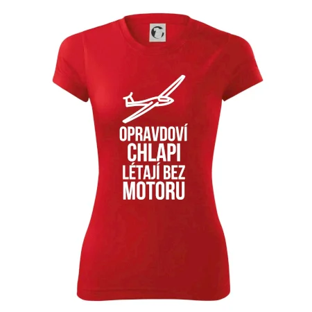 Opravdovi chlapi létají bez motoru
