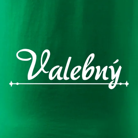 Staročeština - Valebný - mocný, silný