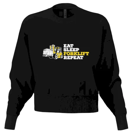 Eat Sleep Forklift Repeat