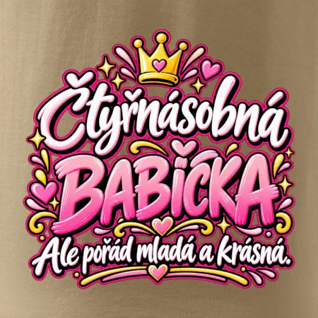 Čtyřnásobná babička Ale pořád mladá a krásná