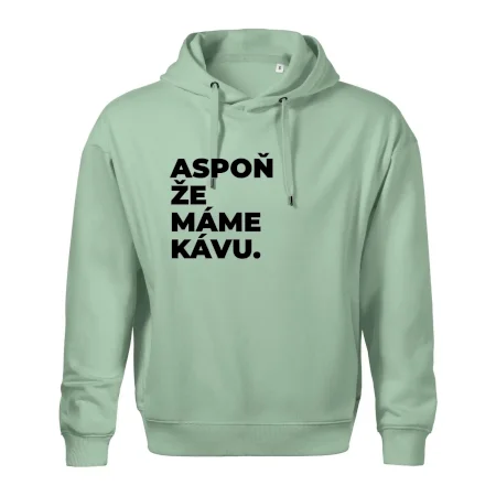 ASPOŇ ŽE MÁME KÁVU.