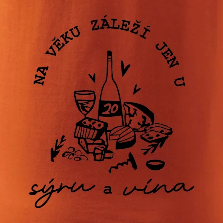 20 na věku záleží jen u sýru a vína
