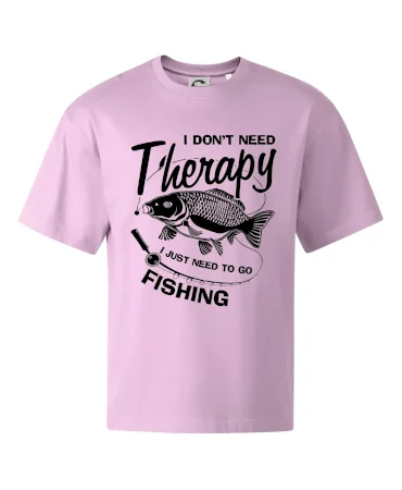 I dont need therapy - fishing