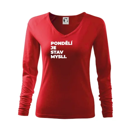 PONDĚLÍ JE STAV MYSLI.