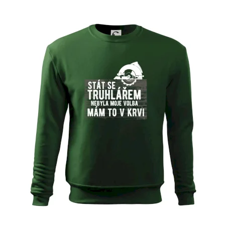 Stát se truhlářem nebyla moje volba