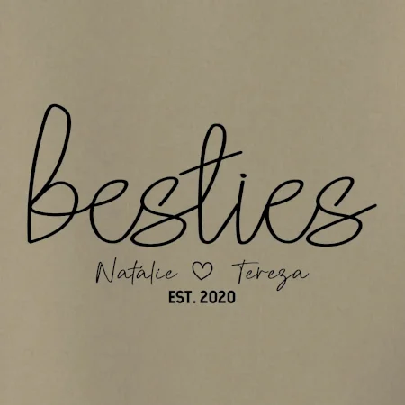 Párové mikiny - Besties Jména a rok