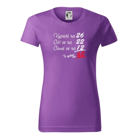 Vypadá, cítí se, chová se - 60 let