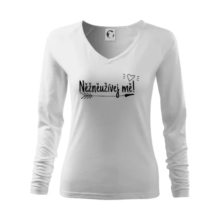 Něžněužívej mě!