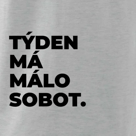 TÝDEN MÁ MÁLO SOBOT.