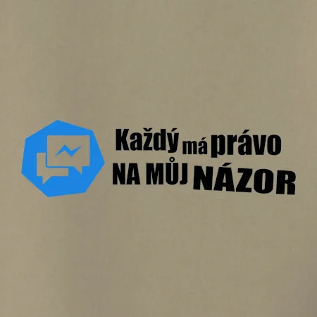 Každý má právo na můj názor