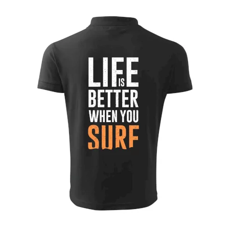 Life is better when you surf