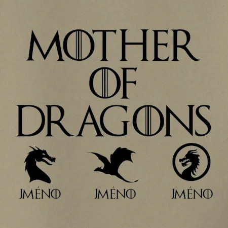 Mother of dragons