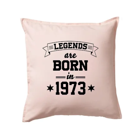 Legends are born in 1973