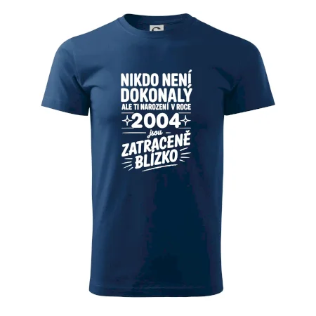 Nikdo není dokonalý ale ti narození v roce 2004 jsou zatraceně blízko