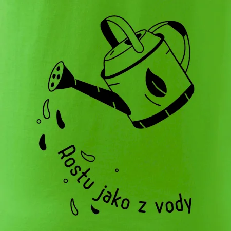 Rostu jako z vody