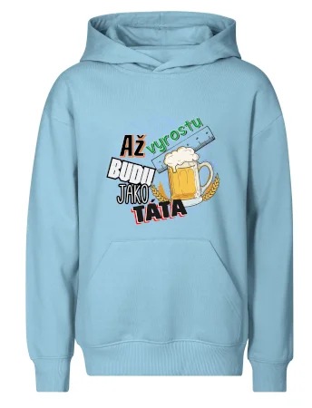Až vyrostu budu jako táta - pivo