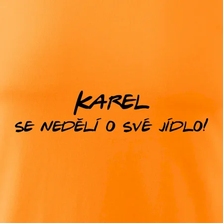 Vaše jméno - se nedělí o své jídlo