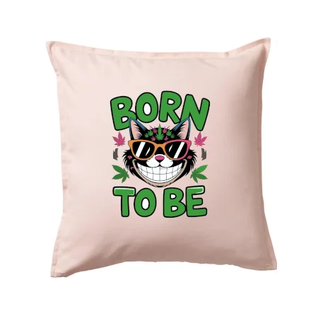 Marihuana - born to be