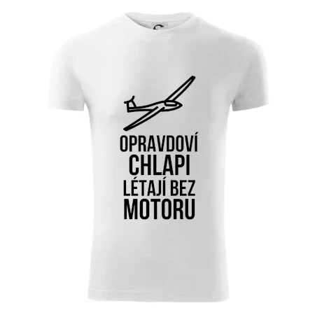 Opravdovi chlapi létají bez motoru