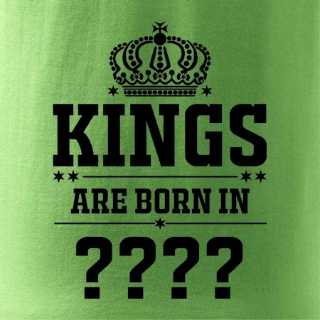 Kings are born in  (vlastní měsíc narození)