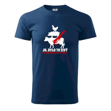 Jo bylo to živý nejmenuje se to béďa