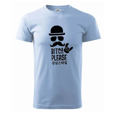 Bitch please! Mustache