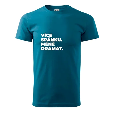VÍCES PÁNKU. MÉNĚ DRAMAT.