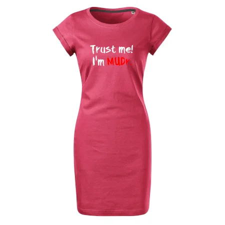 Trust me I´m  MUDr. / Věř mi jsem MUDR.
