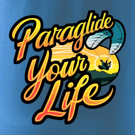 Paraglide your life