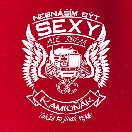 Nesnáším být sexy - kamioňák
